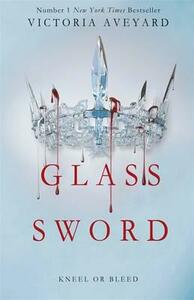 Glass Sword by Victoria Aveyard