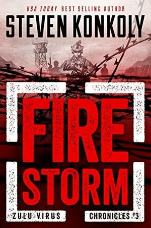Fire Storm by Steven Konkoly