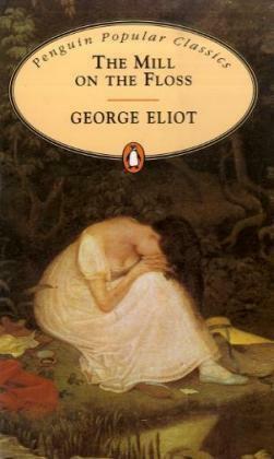 The Mill on the Floss by George Eliot