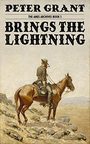 Brings the Lightning by Peter Grant