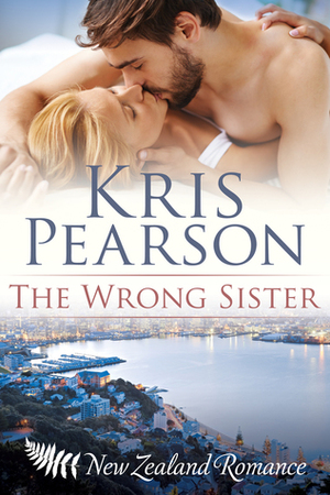 The Wrong Sister by Kris Pearson