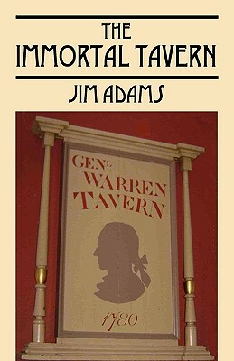 The Immortal Tavern by Jim Adams