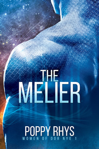 The Melier by Poppy Rhys