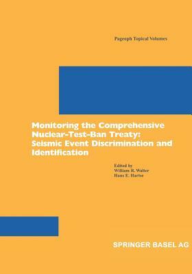 Monitoring the Comprehensive Nuclear-Test-Ban Treaty: Seismic Event Discrimination and Identification by 