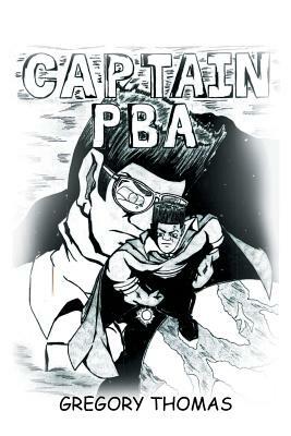 Captain Pba by Gregory Thomas