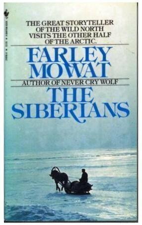 The Siberians by Farley Mowat