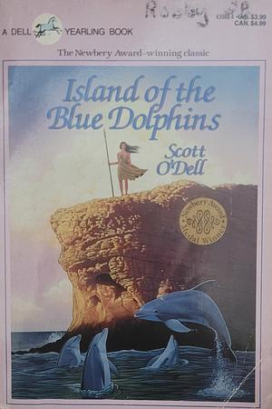 Island of the Blue Dolphins by Scott O'Dell