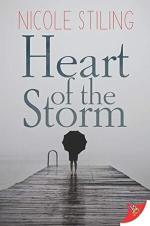 Heart of the Storm by Nicole Stiling