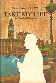 Take My Life by Winston Graham