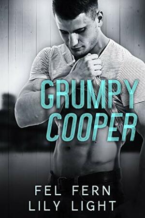 Grumpy Cooper by Fel Fern, Lily Light