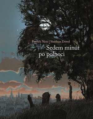 Sedem minút po polnoci by Michal Jedinák, Patrick Ness