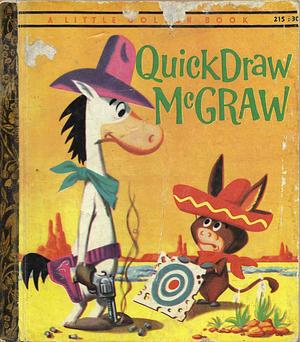 Quick Draw McGraw by Carl Memling