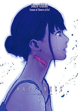 Happiness, vol. 6 by Verònica Calafell, Shuzo Oshimi