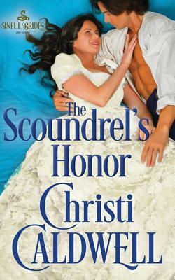 The Scoundrel's Honor by Christi Caldwell