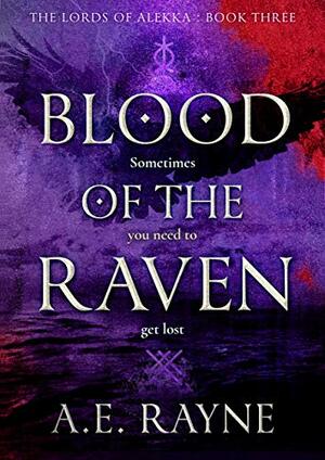Blood of the Raven by A.E. Rayne