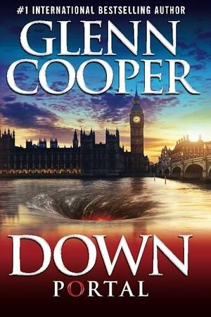 Down: Portal by Glenn Cooper