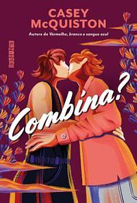 Combina? by Casey McQuiston