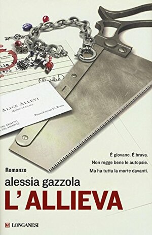 L'allieva by Alessia Gazzola