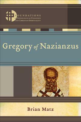 Gregory of Nazianzus by Brian Matz