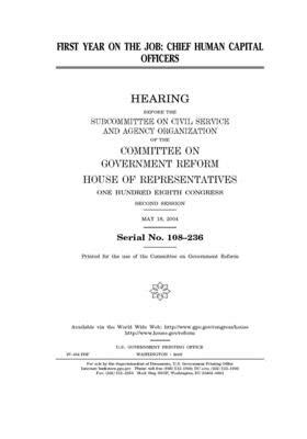 First year on the job: chief human capital officers by Committee on Government Reform (house), United St Congress, United States House of Representatives