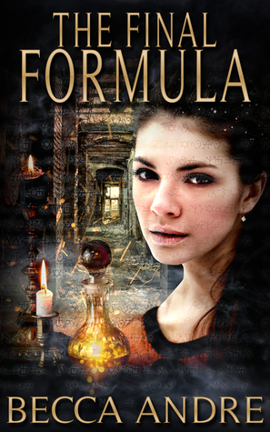The Final Formula by Becca Andre