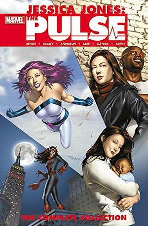 Jessica Jones: The Pulse: The Complete Collection by Brian Michael Bendis