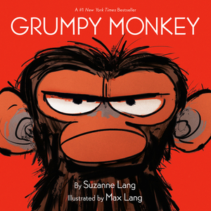 Grumpy Monkey by Suzanne Lang