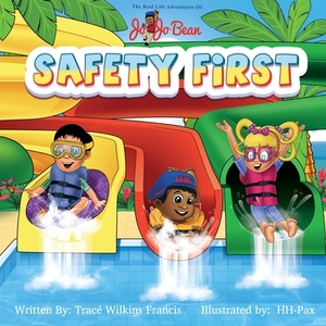 Safety First by Trace Wilkins Francis