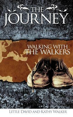 The Journey by David Walker, Kathy Walker