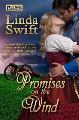 Promises on the Wind by Linda Swift