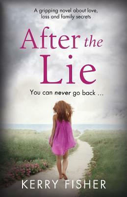 After the Lie by Kerry Fisher