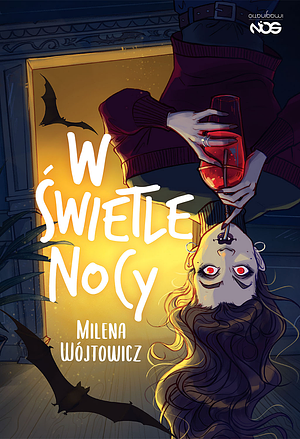 W świetle nocy by Milena Wójtowicz