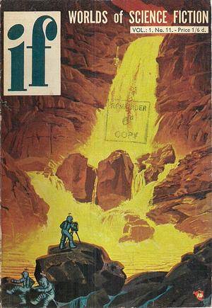 If Worlds of Science Fiction Magazine  by Alan E. Nourse, George Hill Smith, Lester del Rey, Raymond F. Jones, Richard Stockham, Mari Wolf, Fritz Lieber