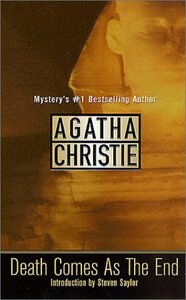 Death Comes as the End by Agatha Christie