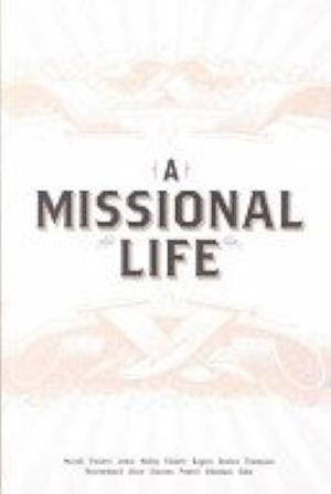 A Missional Life by Will Rogers