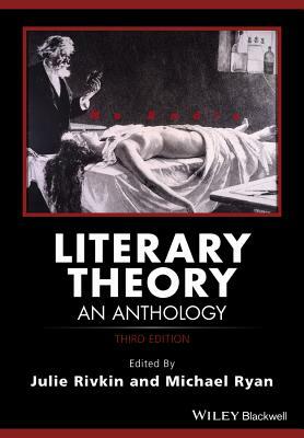 Literary Theory: An Anthology by 
