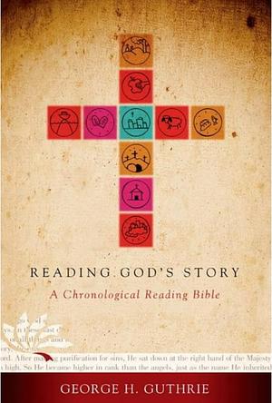 Reading God's Story, Hardcover: A Chronological Daily Bible by Holman Bible Staff