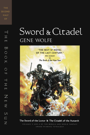 The Sword of the Lictor and the Citadel of the Autarch by Gene Wolfe