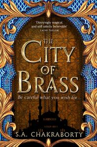 The City of Brass by S.A. Chakraborty