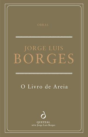 O Livro de Areia by Jorge Luis Borges