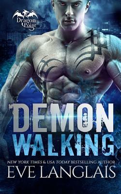 Demon Walking by Eve Langlais