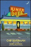 Diner Guys by Chip Silverman