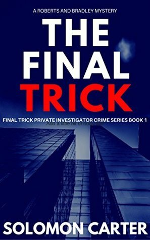 The Final Trick by Solomon Carter