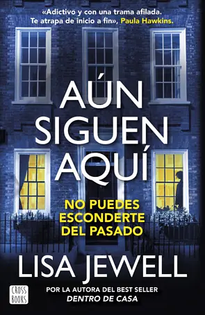 Aún siguen aquí  by Lisa Jewell