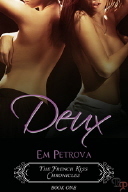 Deux by Em Petrova