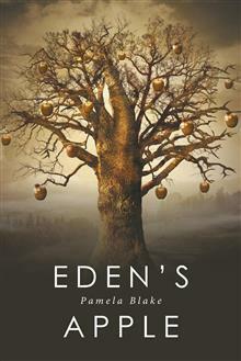 Eden's Apple by Pamela Blake