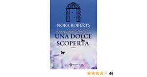 Una dolce scoperta by Nora Roberts