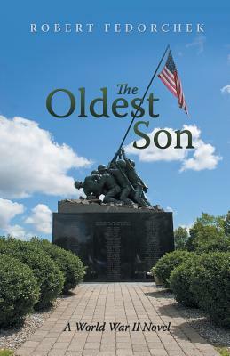 The Oldest Son by Robert Fedorchek
