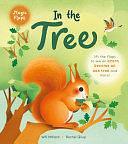 In the Tree: A Magic Flaps Book by Will Millard