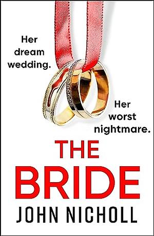 The Bride by John Nicholl